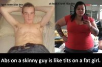 abs-on-a-skinny-guy-is-like-tits-on-a-fat-girl.jpg