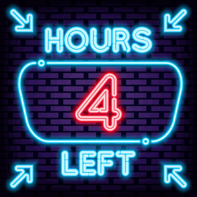 4-hours-left-neon-sign-glowing-with-colorful-neon-light-night-advensing_720607-2391.jpg