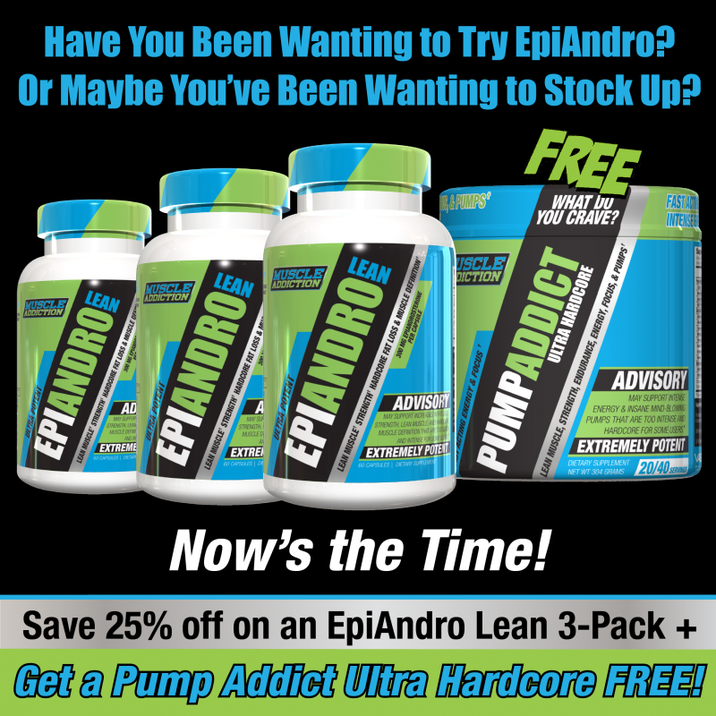 EpiAndroLEAN PumpAddict-B-FlashSale.png