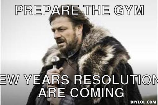 winter-is-coming-meme-generator-prepare-the-gym-new-years-resolutions-are-coming-f68336.jpg