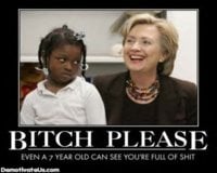 bitch-please-even-a-7-year-old-can-see-youre-full-of-****-demotivational-poster.jpg
